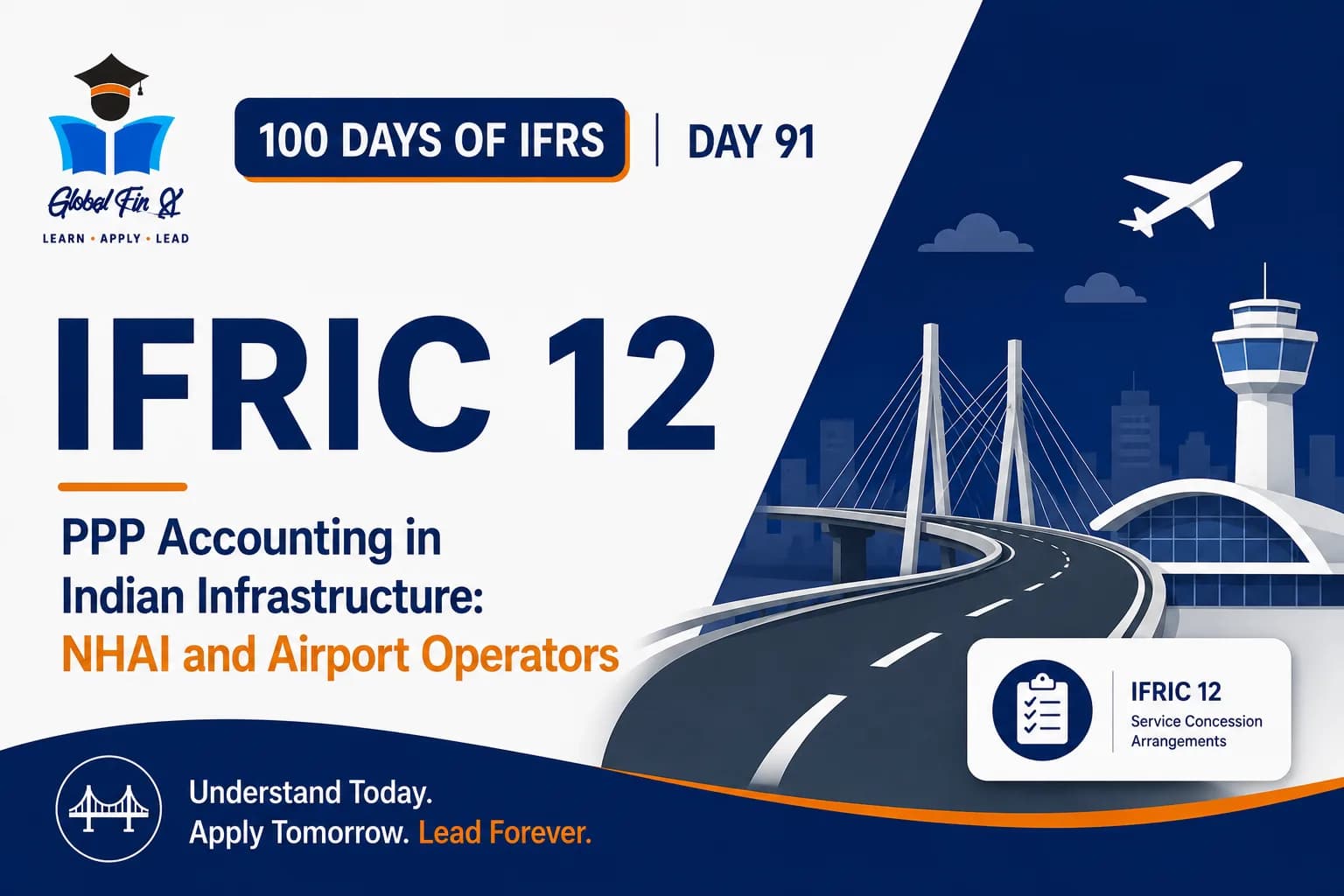 IFRIC 12 PPP Accounting in Indian Infrastructure: NHAI and Airport Operators