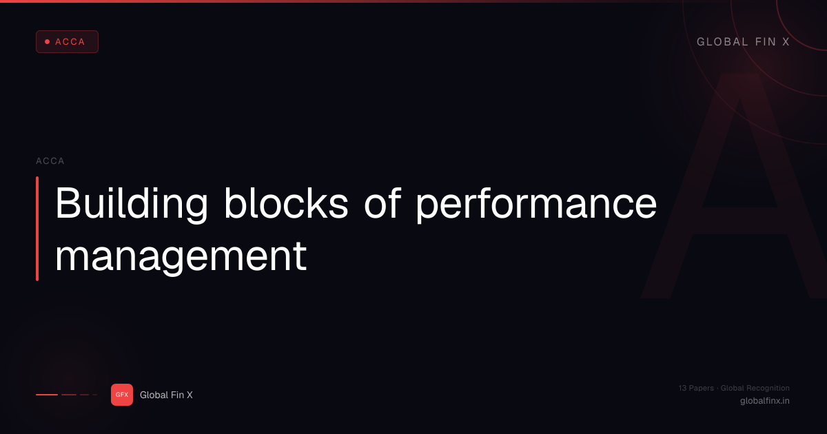 Building blocks of performance management | Global Fin X