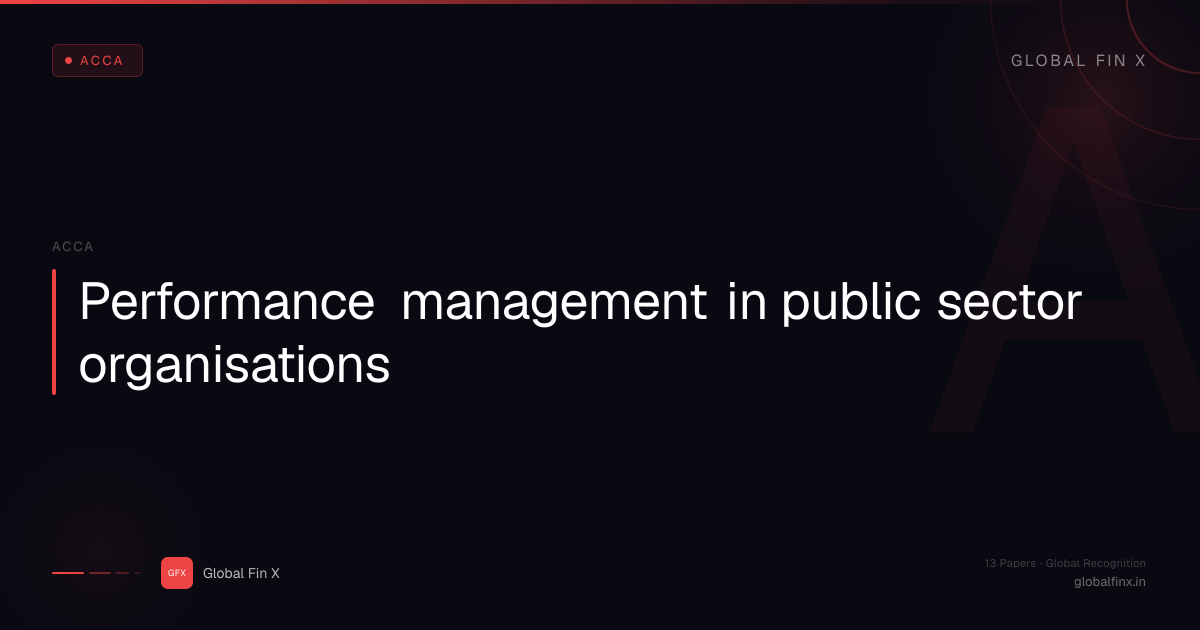 Performance management in public sector… | Global Fin X