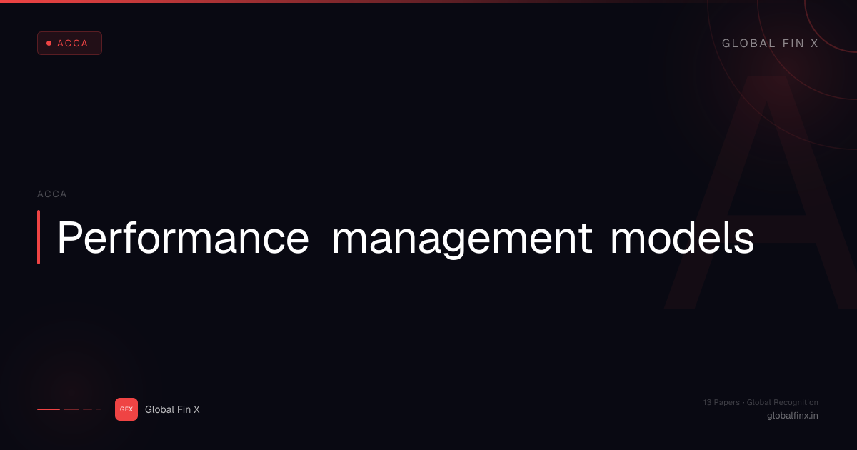 Performance management models | Global Fin X